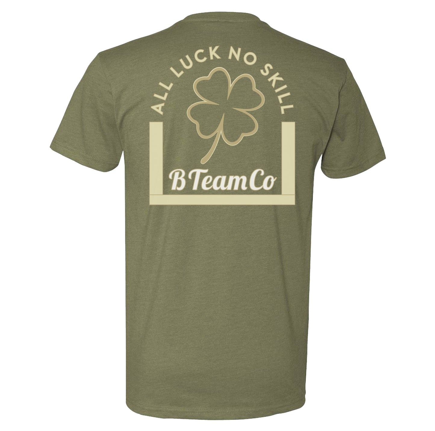 All Luck No Skill Tee