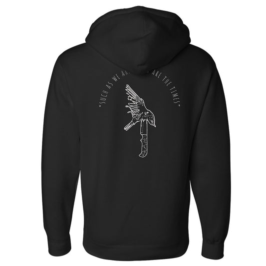 Such Are The Times Hoodie
